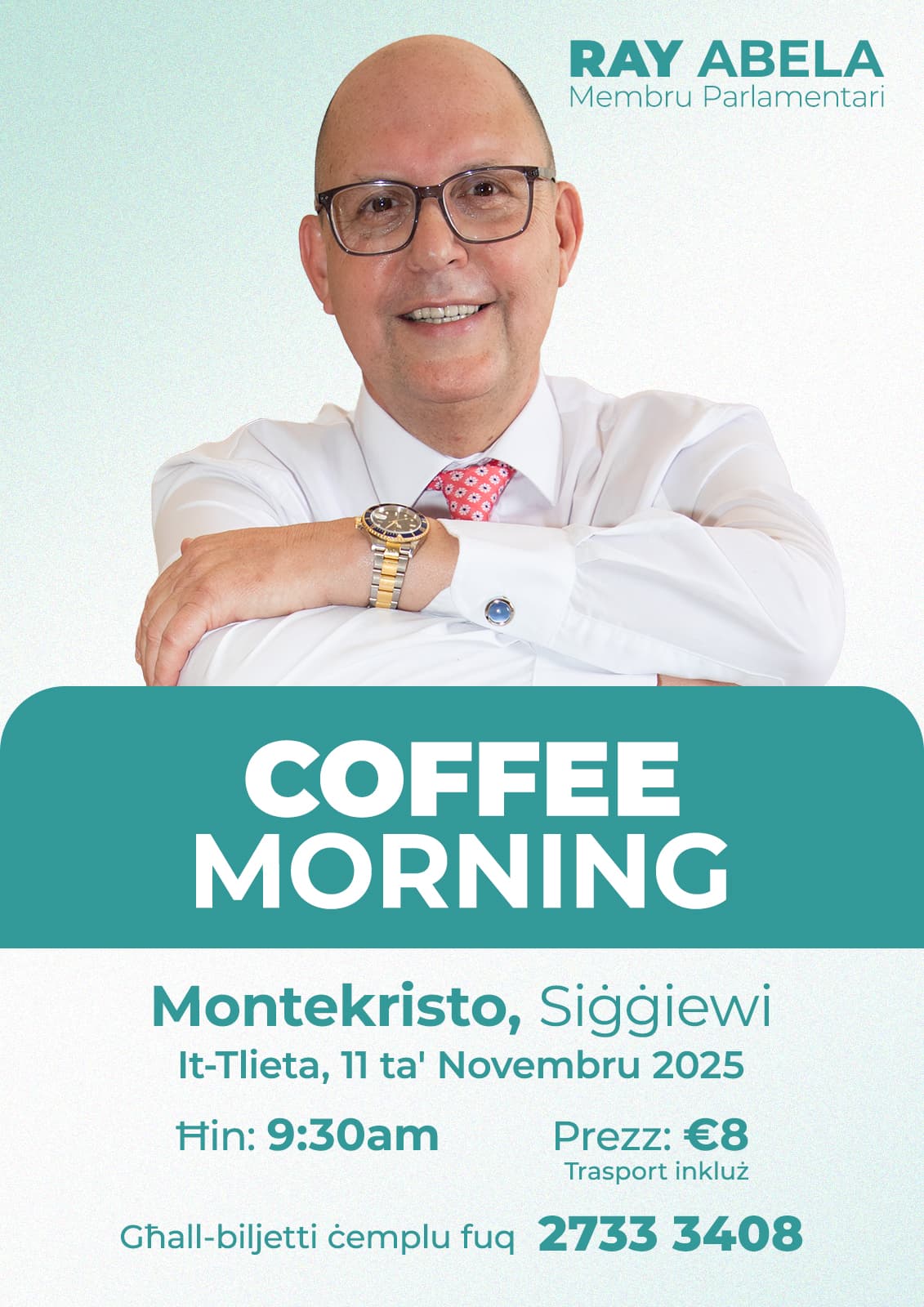 Ray Abela promozzjonali għal Attivitajiet futuri | Coffee Morning, 11 Novembru 2025, Siggiewi, Montekristo