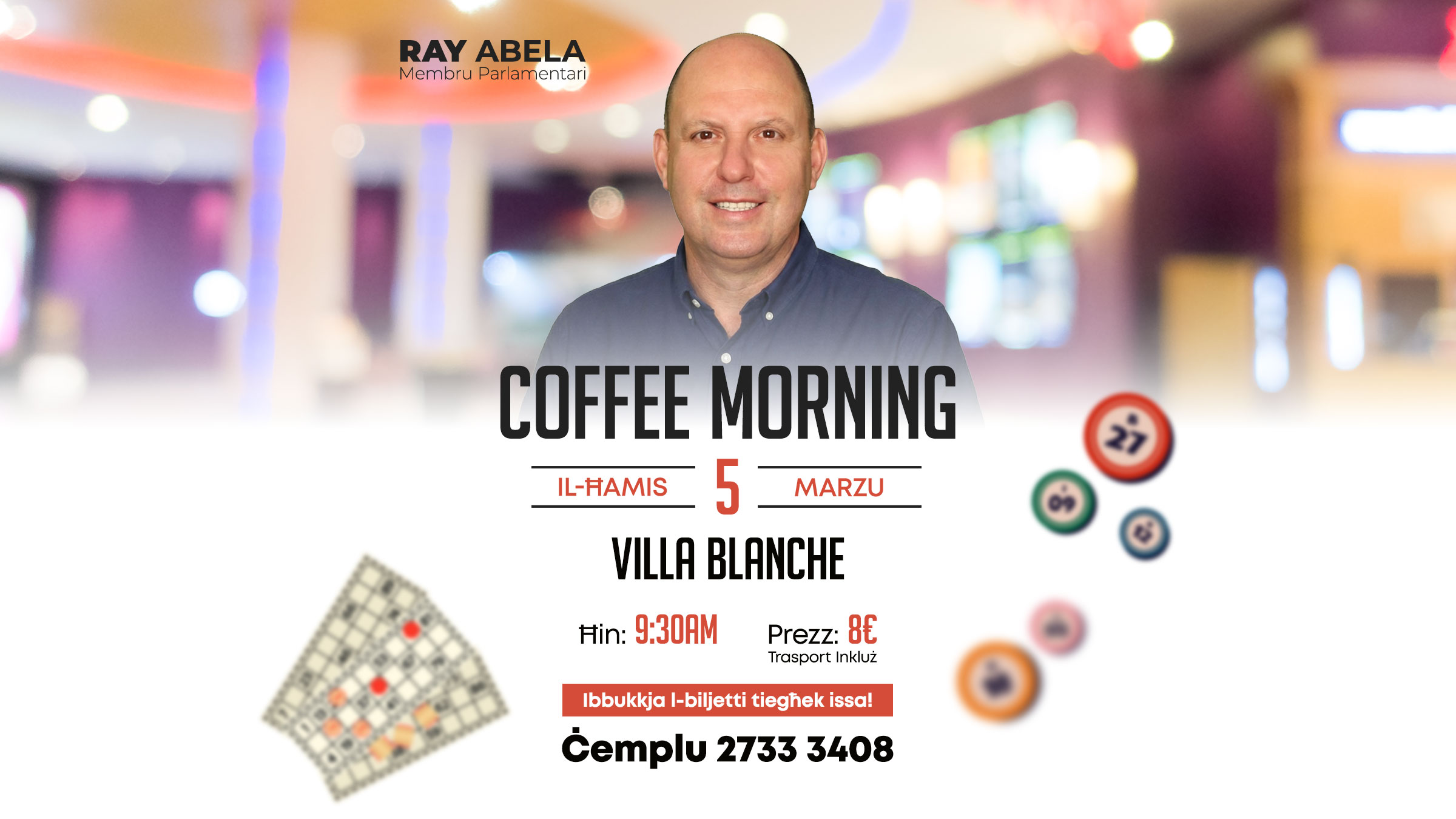 Ray Abela promozzjonali għal Attivitajiet futuri | Coffee Morning, 05 Marzu 2026, VillaBlanche